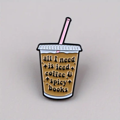 All i need is iced coffee and spicy books Enamel Pin